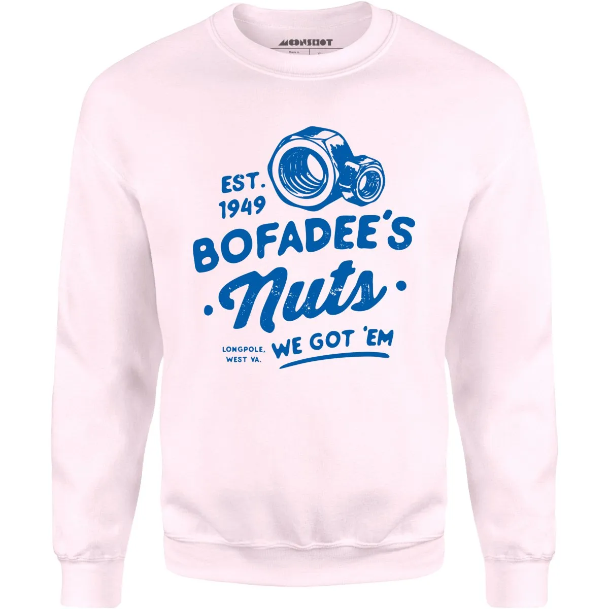 Bofadees Nuts - Unisex Sweatshirt