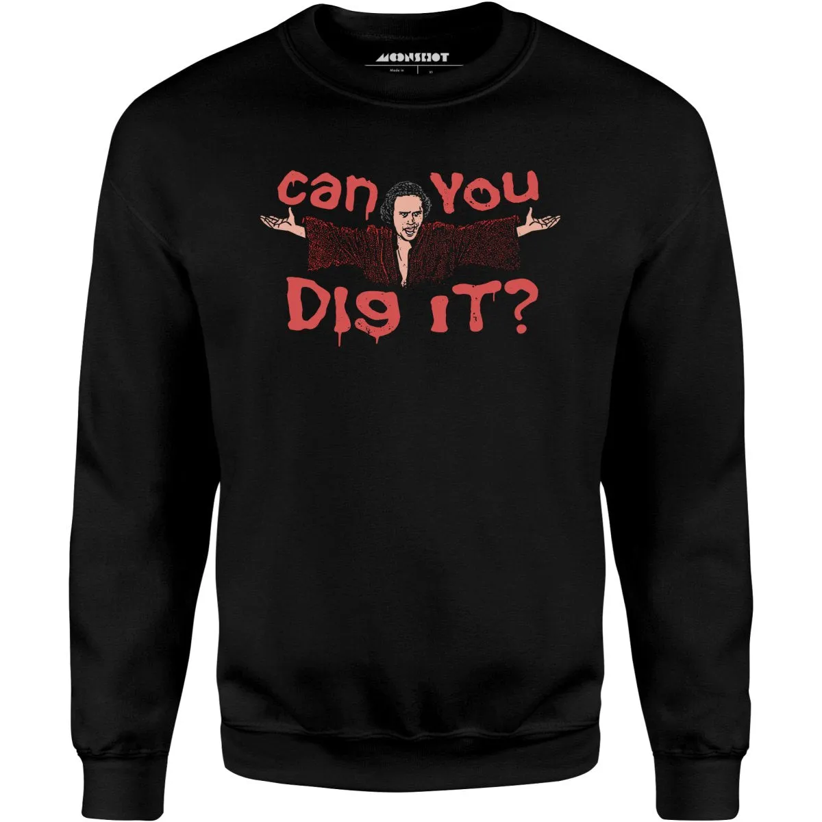 Can You Dig It? - Unisex Sweatshirt