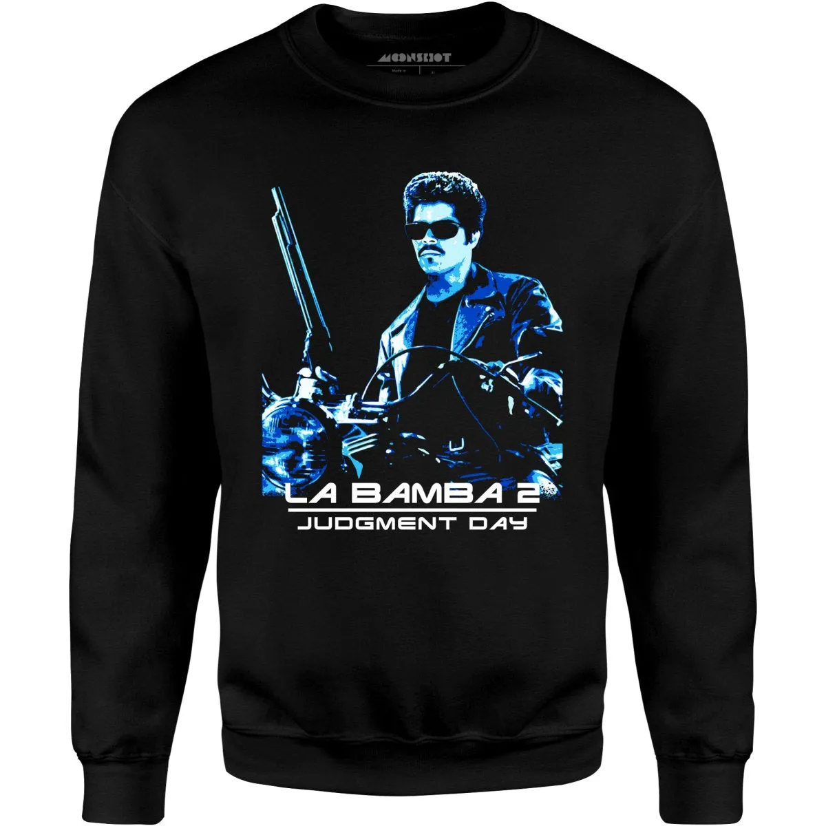 La Bamba 2 Judgment Day - Unisex Sweatshirt