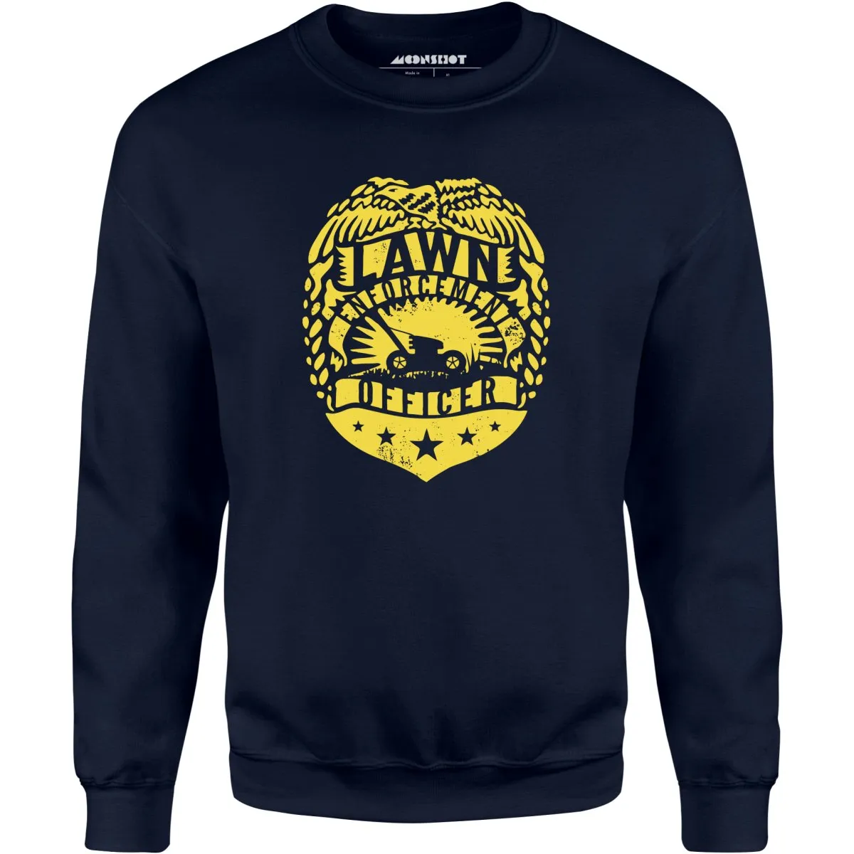 Lawn Enforcement Officer - Unisex Sweatshirt