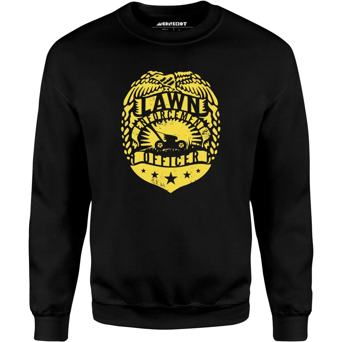 Lawn Enforcement Officer - Unisex Sweatshirt