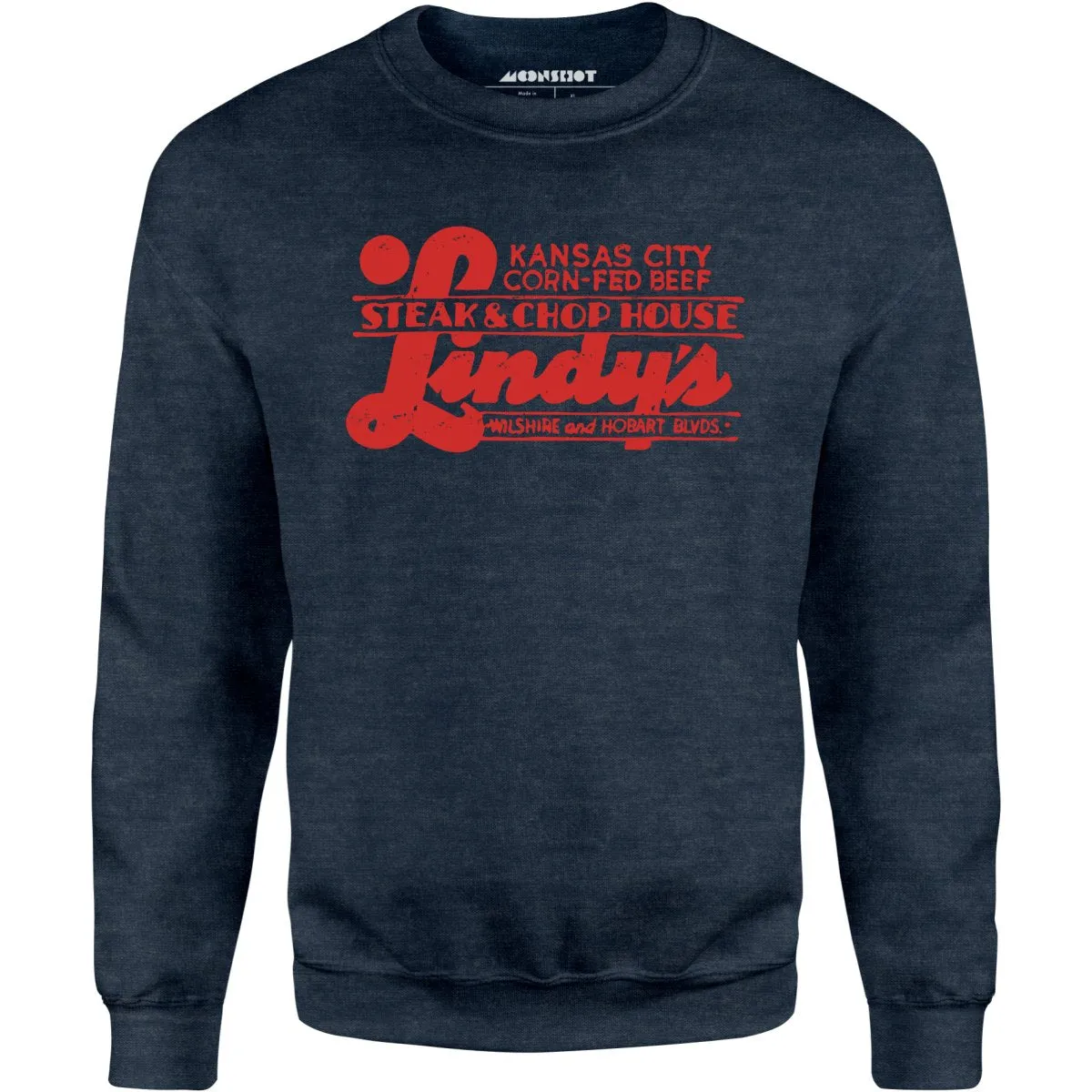 Lindy's Steak & Chop House - Los Angeles, CA - Vintage Restaurant - Unisex Sweatshirt