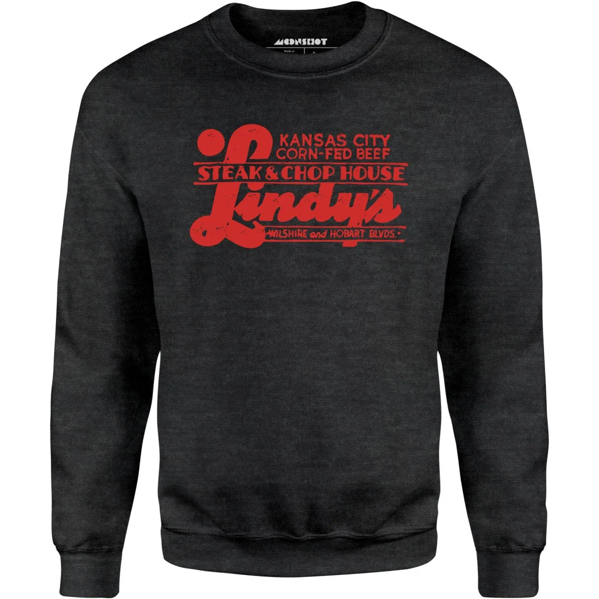 Lindy's Steak & Chop House - Los Angeles, CA - Vintage Restaurant - Unisex Sweatshirt